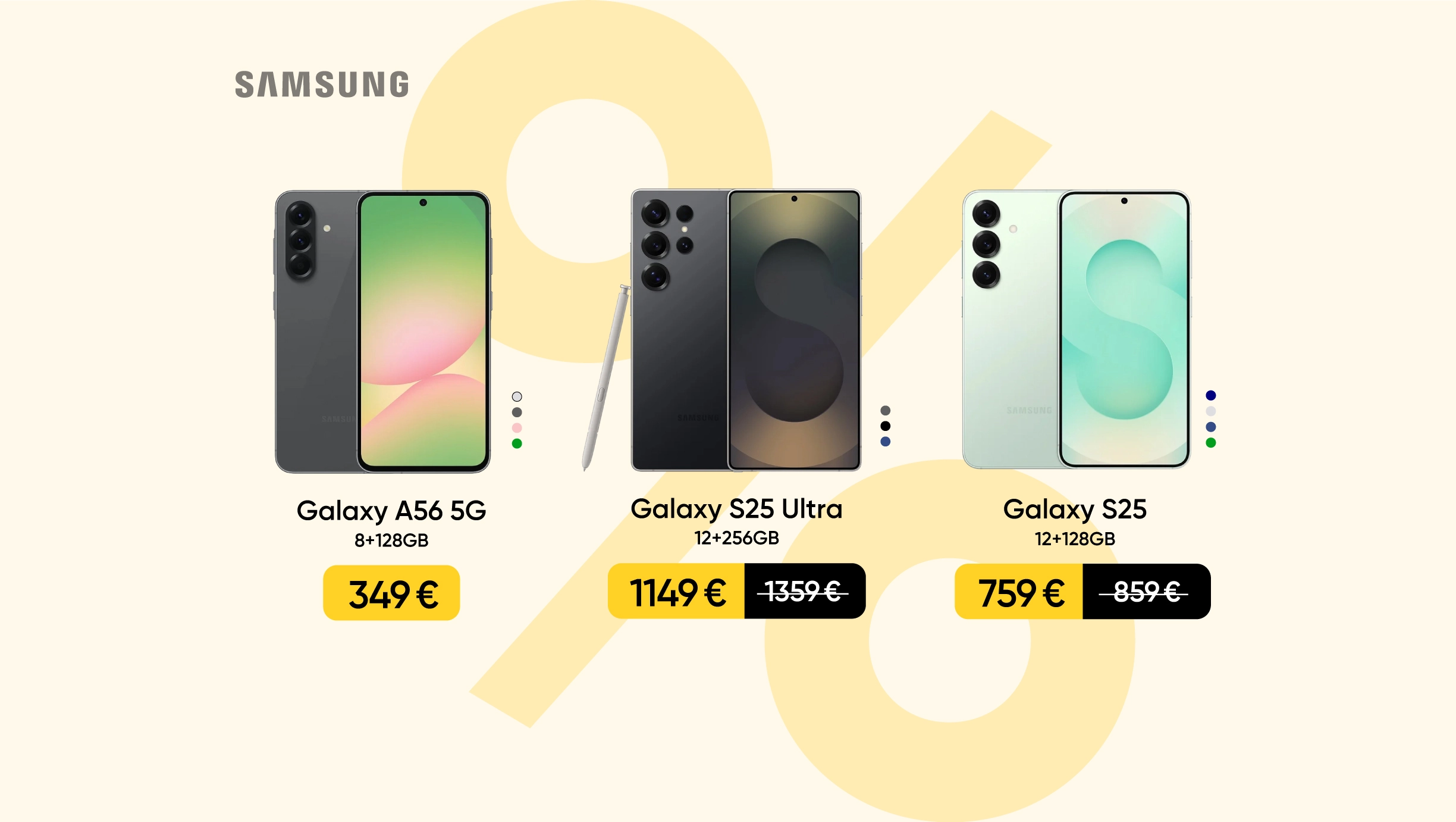 Jaungada izpārdošana. Viedtelefoniem labas cenas. Izvēlies. Samsung Galaxy A56 5G 8+128GB - cena 349 eur. Samsung Galaxy S25 Ultra 12+256GB - akcijas cena 1149 eur, svītrotā cena 1359 eur. Samsung Galaxy S25 12+128GB - cena 759 eur, svītrotā cena 859