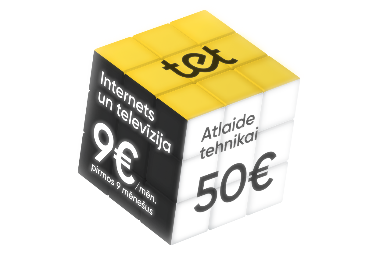 Dzeltenā tonī ieturēts 3D kubs ar tet logotipu; sānos: ‘Internets un televīzija 9€ mēnesī pirmos 9 mēnešus’ un ‘Atlaide tehnikai 50€’.