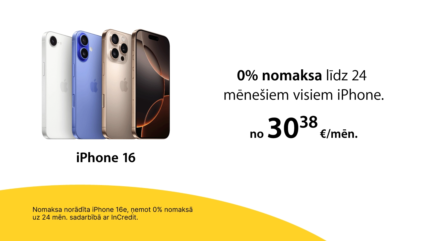 Četri dažādu krāsu iPhone 16 modeļi, teksts par 0 procentu nomaksu līdz 24 mēnešiem visiem iPhone, sākot no 30,38 EUR mēnesī.