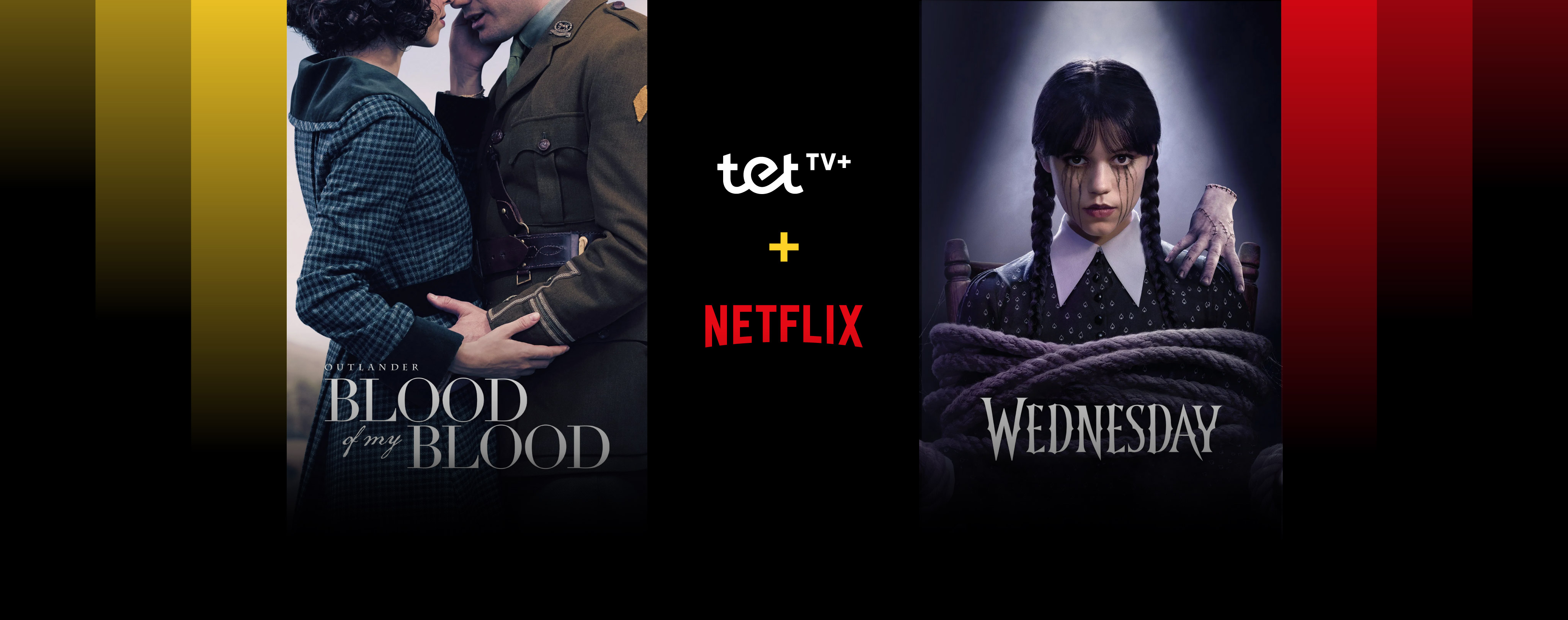 Tet TV+ un Netflix - Blood of my Blood un Wednessay plakāti