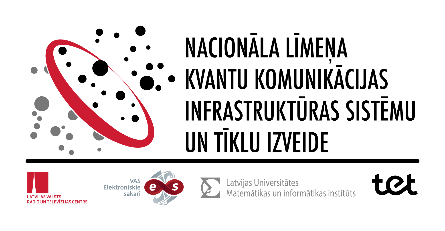 nacionālā līmeņa kvantu komunikācijas infrastruktūras sistēmu un tīklu izveide