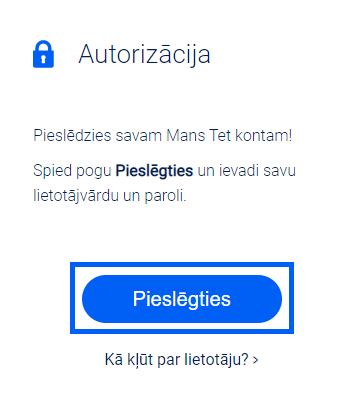 Mans Tet autorizācija - pieslēgties